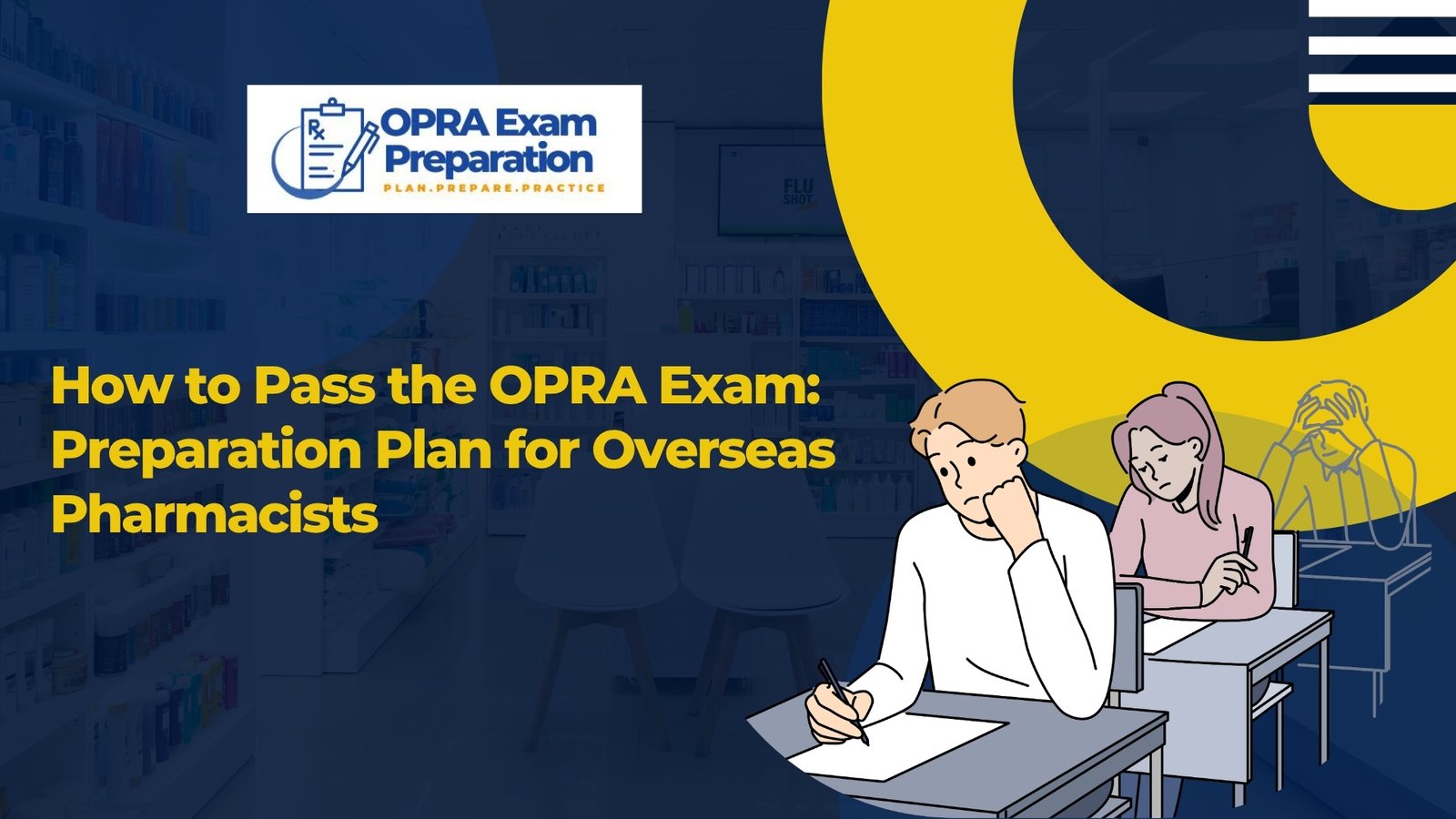 How to Pass the OPRA Exam: Preparation Plan for Overseas Pharmacists
